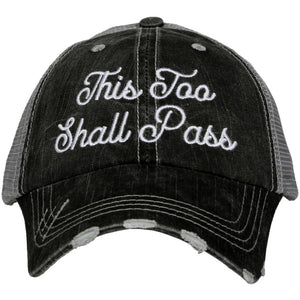 THIS TOO SHALL PASS HAT